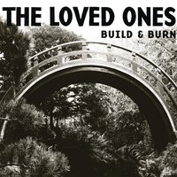 The Bridge - The Loved Ones