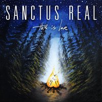 This Is Love - Sanctus Real