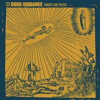 Rapture - Good Riddance