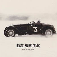 Devil on the Loose - Black River Delta