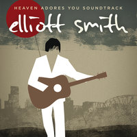 Happiness - Elliott Smith