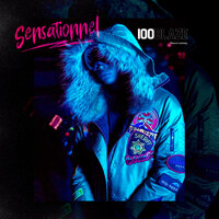 Sensationnel - 100 blaze