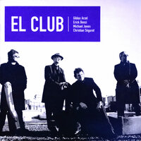 Un peu d'eau sur le feu - El Club