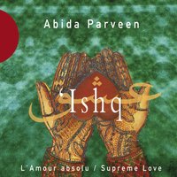 Andar Hun Te Bahar Hun - Abida Parveen