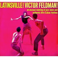 Cuban Pete - Victor Feldman