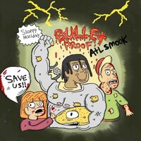 BulletProof - Atl Smook