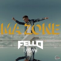 Ma zone - Fello