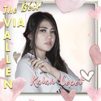 Kalah Cepet - VIA VALLEN