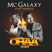 Ohaa - Peruzzi, Mc Galaxy