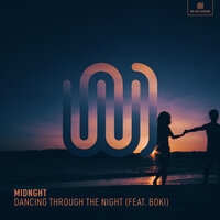 Dancing Through the Night - Midnght, Boki
