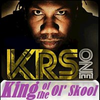 Ol' Skool - KRS-One