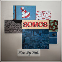 Lifted from the Current - Somos