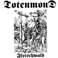 Fleischwald - Totenmond