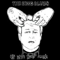 Pure Fucking Love - The King Blues