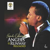 Angels On The Runway - Frank Edwards