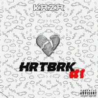 HRTBRK #1 - Kaza