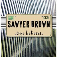800 Pound Jesus - Sawyer Brown