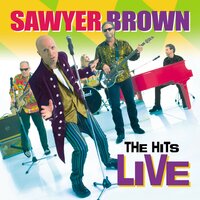 Garage Band - Sawyer Brown