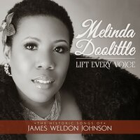 Lift Every Voice And Sing - Melinda Doolittle