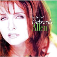 I'm Only In It For The Love - Deborah Allen