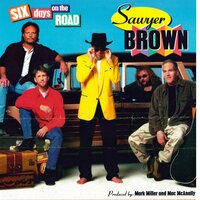 Between You And Paradise - Sawyer Brown