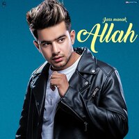 Allah - Jass Manak