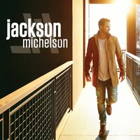 Your Love - Jackson Michelson