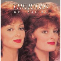 My Baby's Gone - The Judds