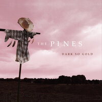 Cry, Cry, Crow - The Pines