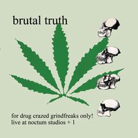 Let's Go to War - Brutal Truth