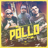 Vim pra Dominar o Mundo - Pollo