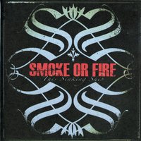 What Separates Us All - Smoke or Fire