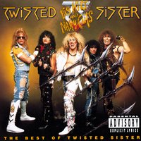 Bad Boys (Of Rock 'N' Roll) - Twisted Sister