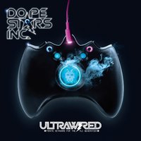 We Are The New Ones - Dope Stars Inc.