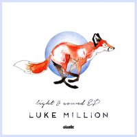 Light & Sound - Luke Million