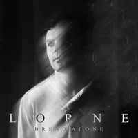 Bread Alone - Lorne