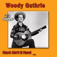 Dust Bowl Bues - Woody Guthrie