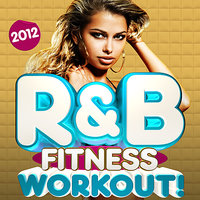 Just The Way You Are - R & B Chartstars, R&B Fitness Crew
