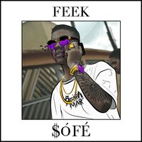 Só Fé - Feek, Primeira Classe