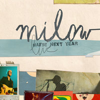 The End - Milow
