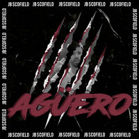 Aguero - JB Scofield