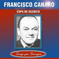 Adiós Pampa Mia - Francisco Canaro