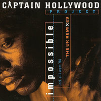 Impossible - Captain Hollywood Project