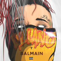 Balmain - Lil Lano