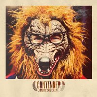 Contender - Forever Came Calling
