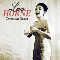 Oh I've Got Plenty of Nothin' - Lena Horne