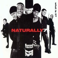 I Wanna Be Where U.R. - Naturally 7