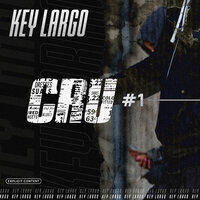 Cru #1 - Key Largo
