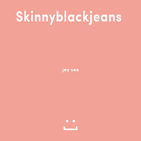 Skinnyblackjeans - Jay Vee
