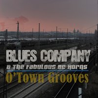 Last Train Home - Blues Company